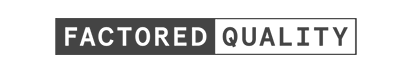 Factored Quality